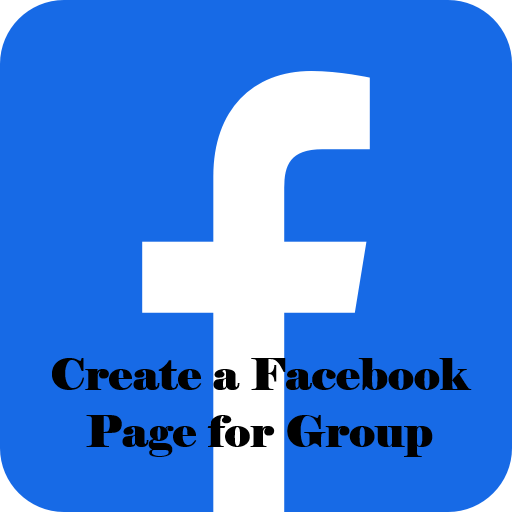 Create a Facebook Page for Group