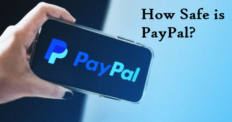 How Safe is PayPal