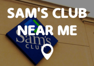 Sam’s Club Near Me