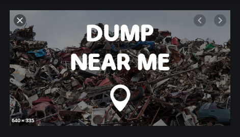 Dump Near Me